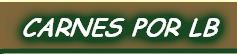 CARNES POR LB