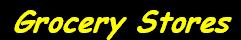 Grocery Stores